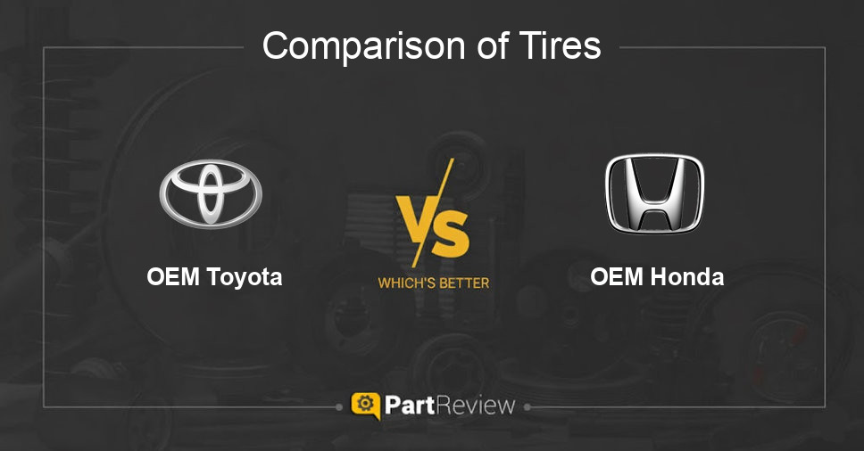Comparison of tires OEM Toyota and OEM Honda