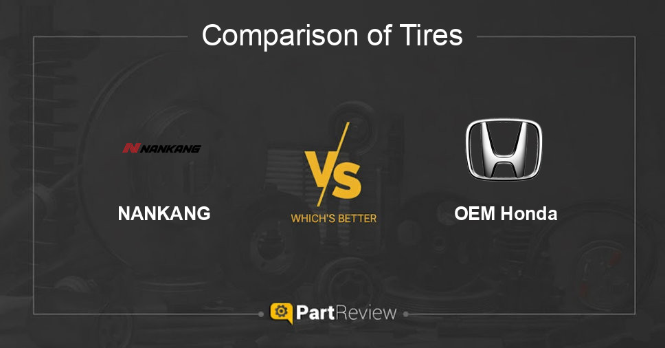 Comparison of tires NANKANG and OEM Honda