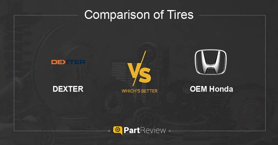 Comparison of tires DEXTER and OEM Honda