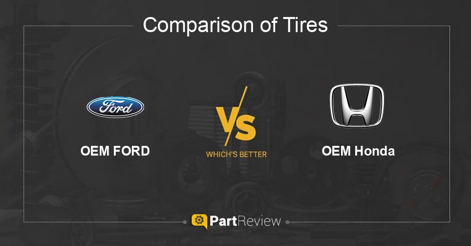 Comparison of tires OEM FORD and OEM Honda