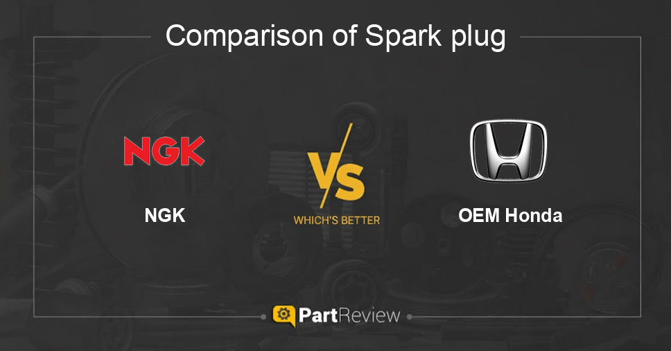 Comparison of spark plug NGK and OEM Honda