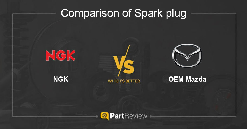 Comparison of spark plug NGK and OEM Mazda