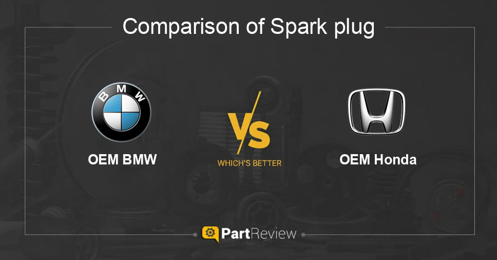 Comparison of spark plug OEM BMW and OEM Honda