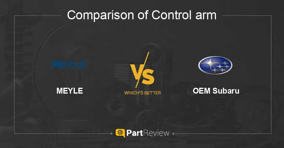 Comparison of control arm MEYLE and OEM Subaru