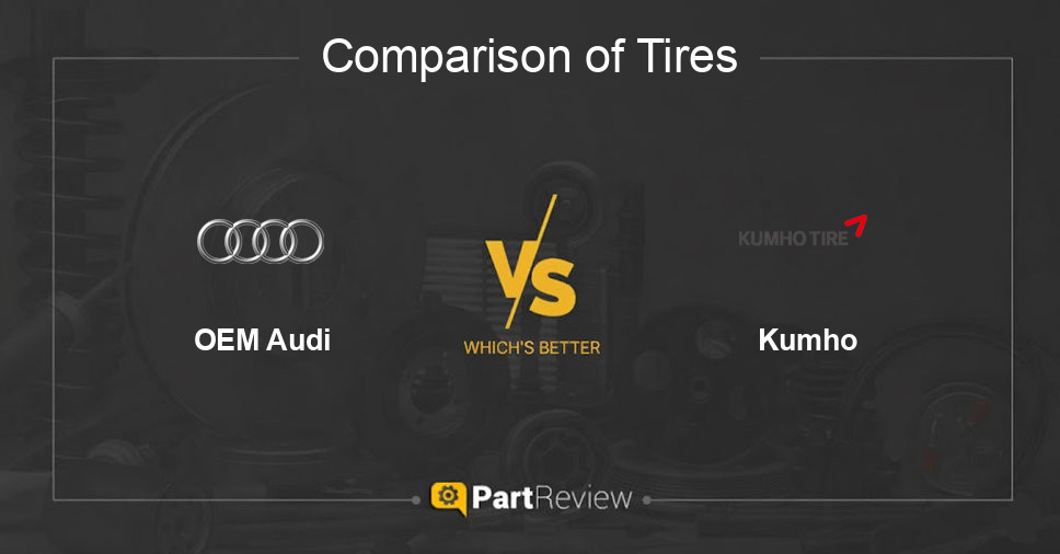 Comparison of tires OEM Audi and Kumho