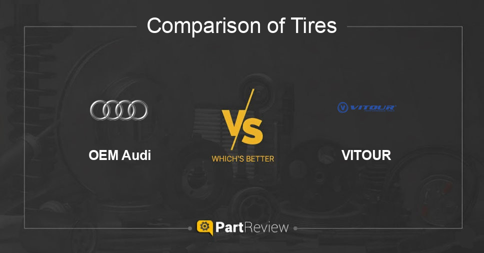Comparison of tires OEM Audi and VITOUR
