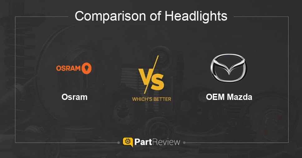 Comparison of headlights Osram and OEM Mazda