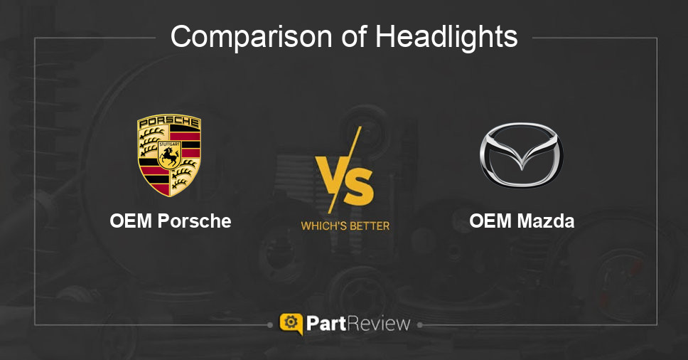 Comparison of headlights OEM Porsche and OEM Mazda