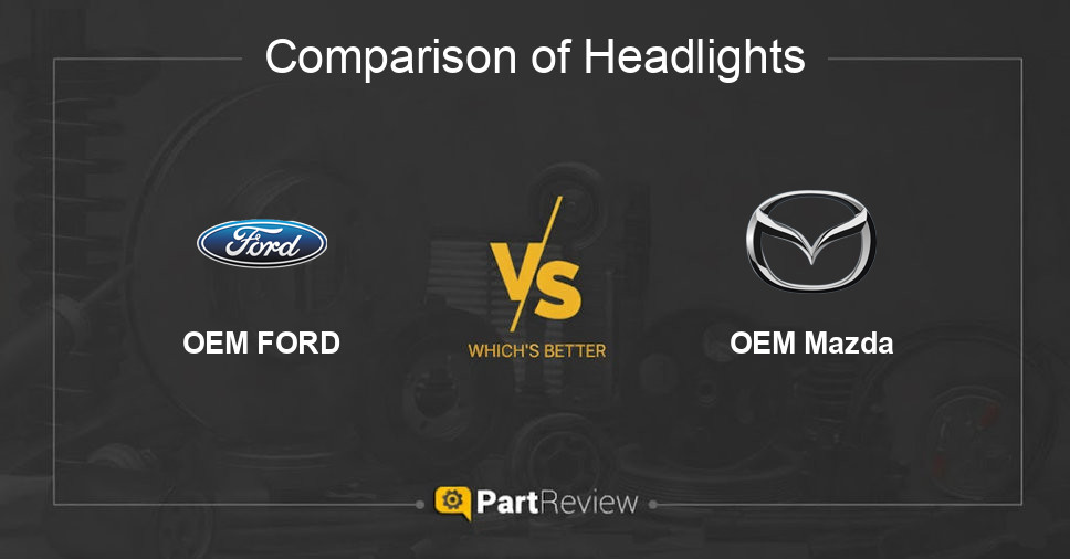 Comparison of headlights OEM FORD and OEM Mazda