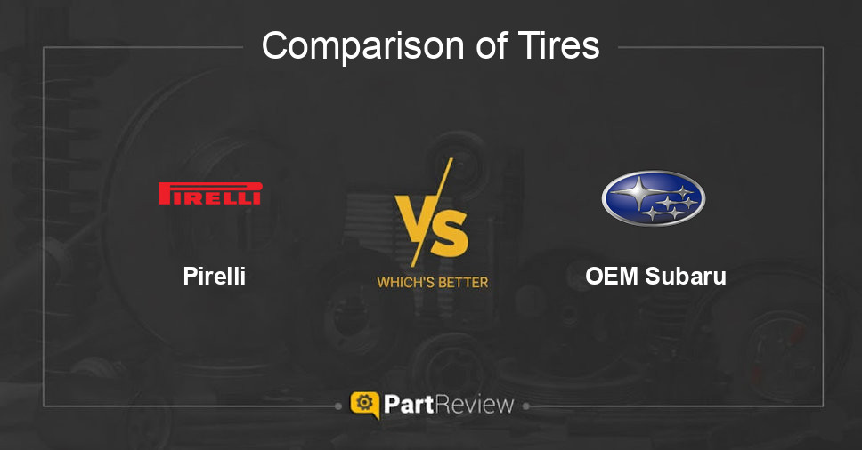 Comparison of tires Pirelli and OEM Subaru