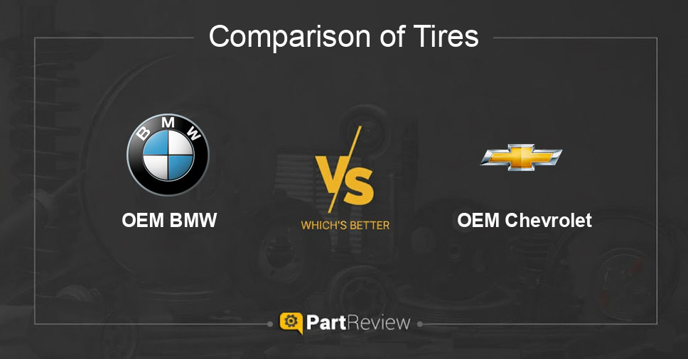 Comparison of tires OEM BMW and OEM Chevrolet