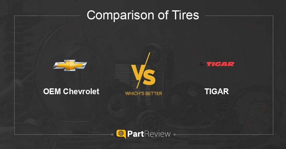 Comparison of tires OEM Chevrolet and TIGAR