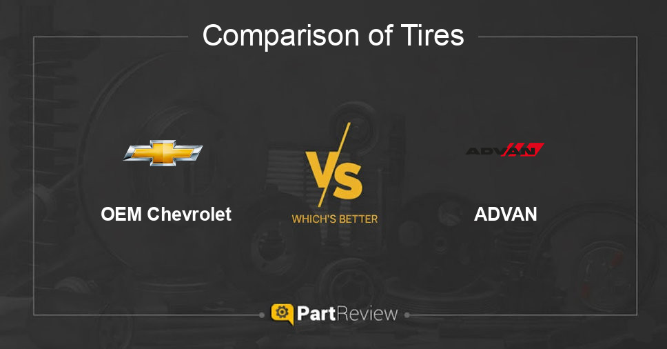 Comparison of tires OEM Chevrolet and ADVAN