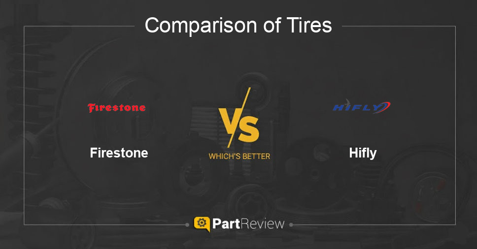Comparison of tires Firestone and Hifly