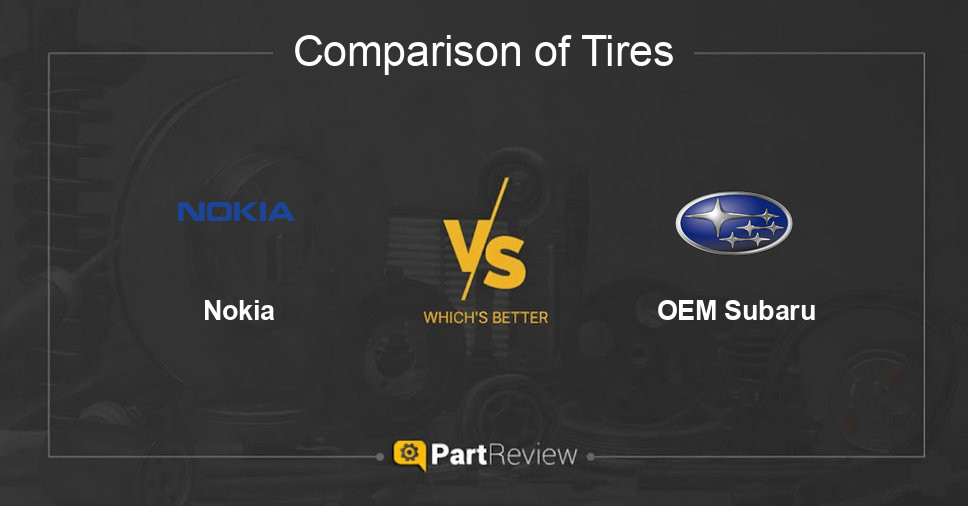 Comparison of tires Nokia and OEM Subaru