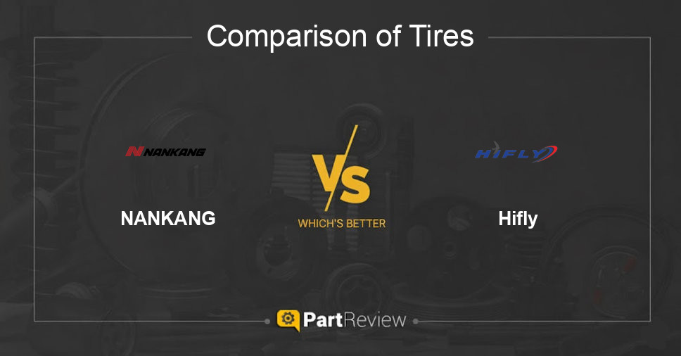Comparison of tires NANKANG and Hifly