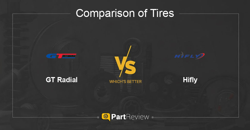Comparison of tires GT Radial and Hifly