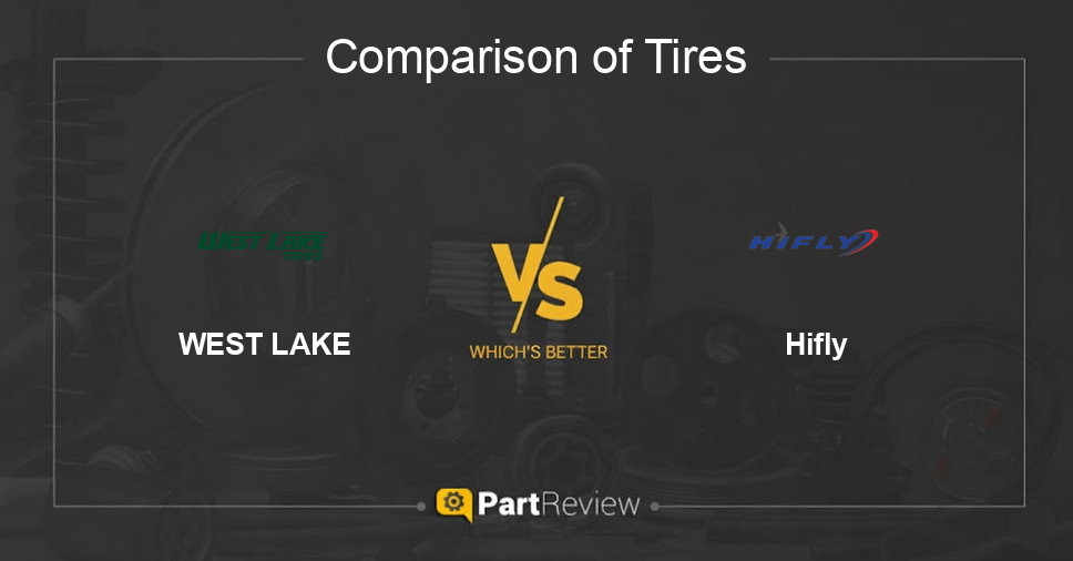 Comparison of tires WEST LAKE and Hifly