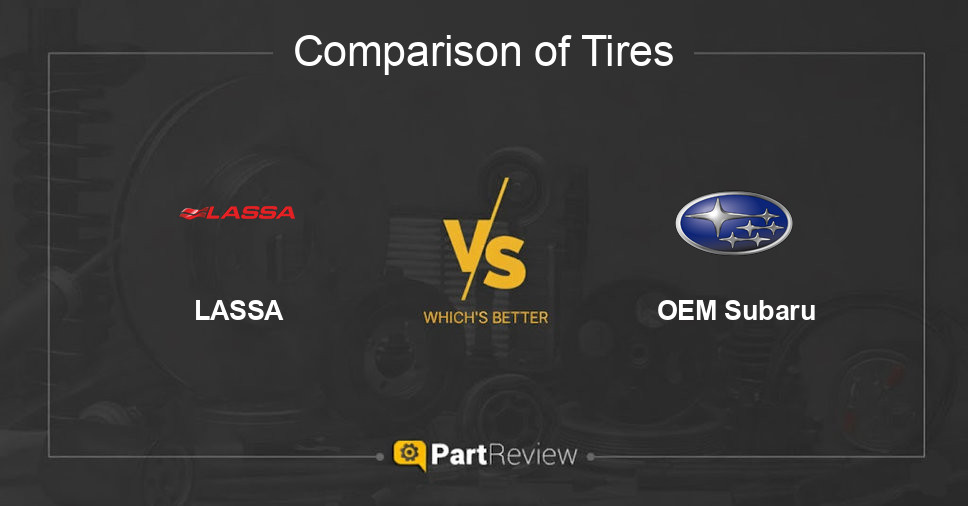 Comparison of tires LASSA and OEM Subaru