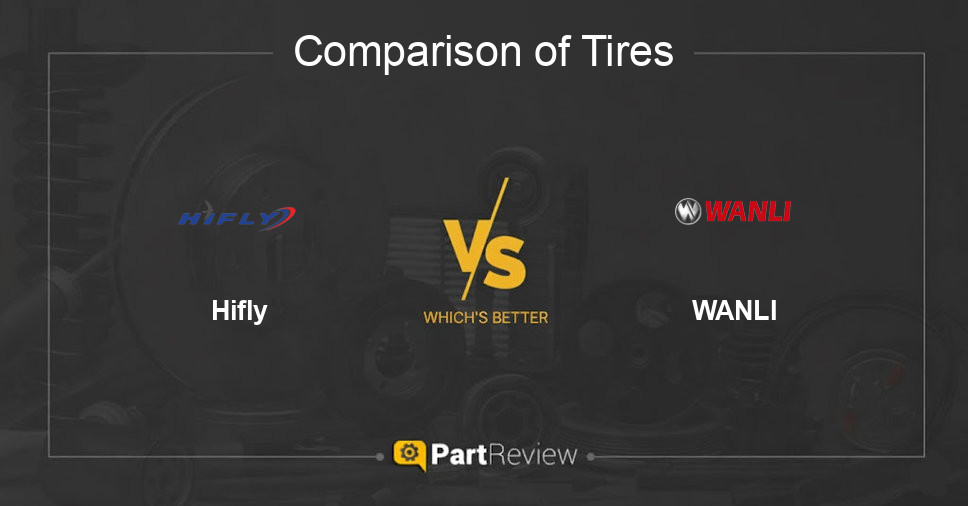 Comparison of tires Hifly and WANLI