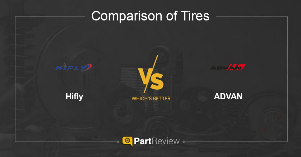 Comparison of tires Hifly and ADVAN