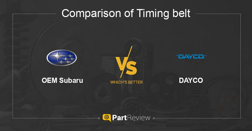 Comparison of timing belt OEM Subaru and DAYCO