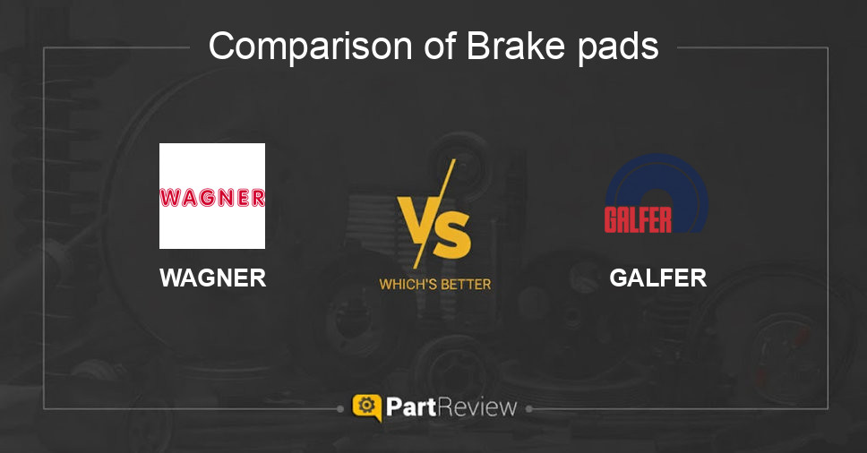 Comparison of brake pads WAGNER and GALFER