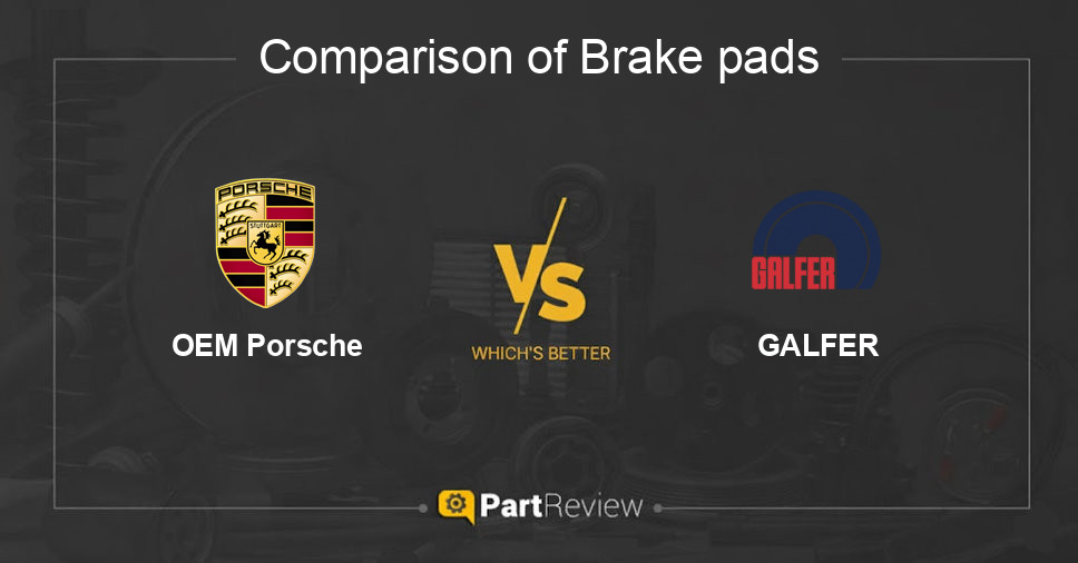 Comparison of brake pads OEM Porsche and GALFER