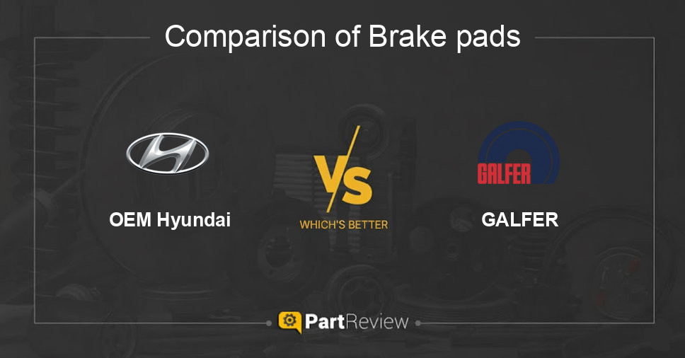 Comparison of brake pads OEM Hyundai and GALFER