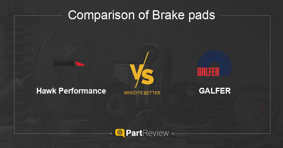 Comparison of brake pads Hawk Performance and GALFER