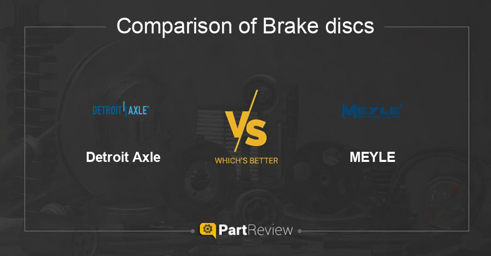 Comparison of brake discs Detroit Axle and MEYLE