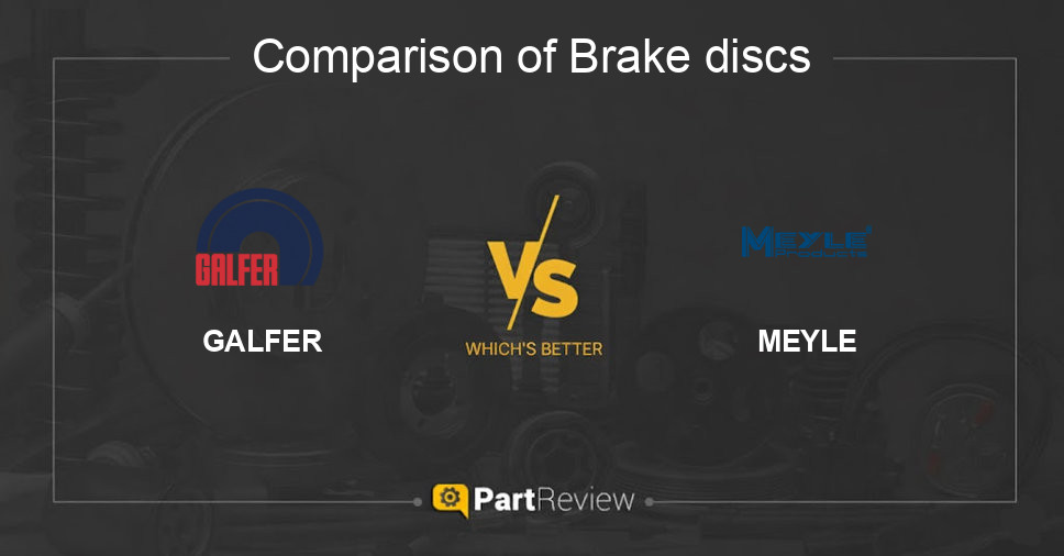 Comparison of brake discs GALFER and MEYLE