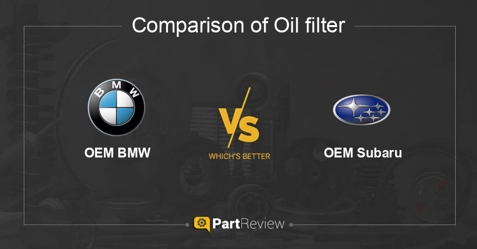 Comparison of oil filter OEM BMW and OEM Subaru