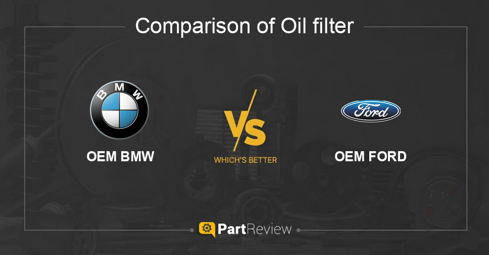 Comparison of oil filter OEM BMW and OEM FORD