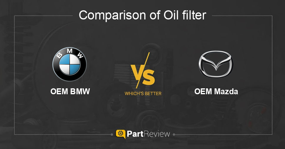 Comparison of oil filter OEM BMW and OEM Mazda