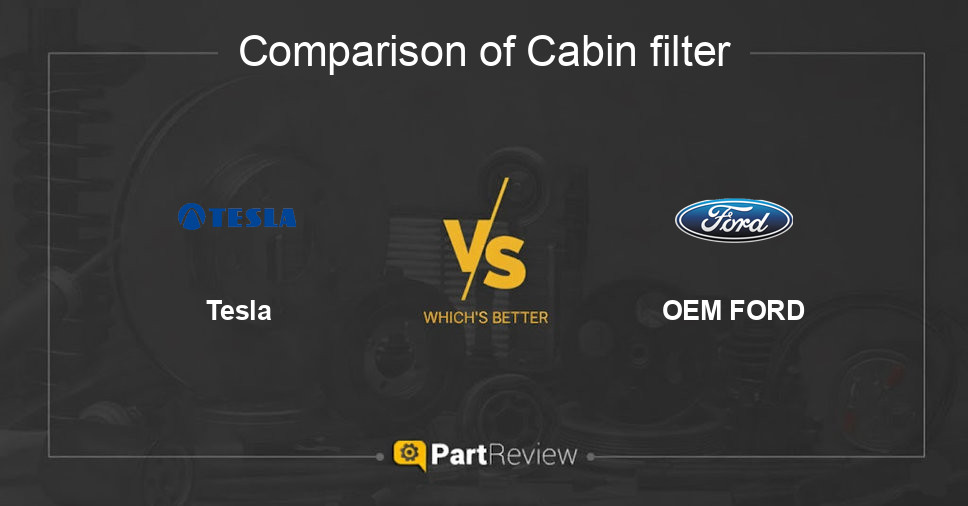 Comparison of cabin filter Tesla and OEM FORD