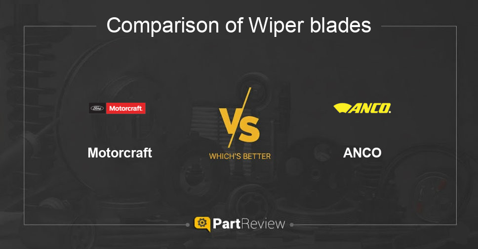 Comparison of wiper blades Motorcraft and ANCO