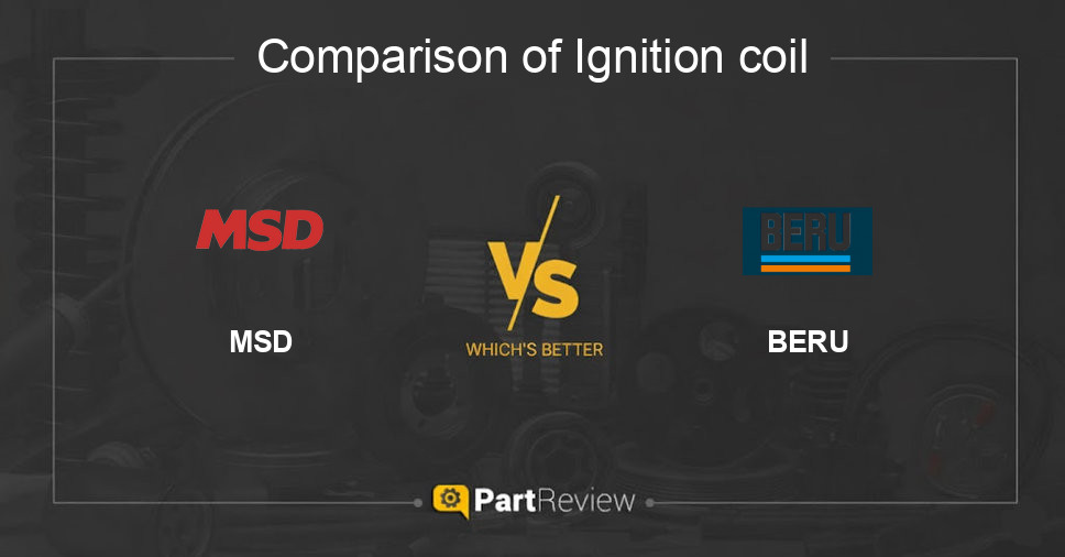 Comparison of ignition coil MSD and BERU