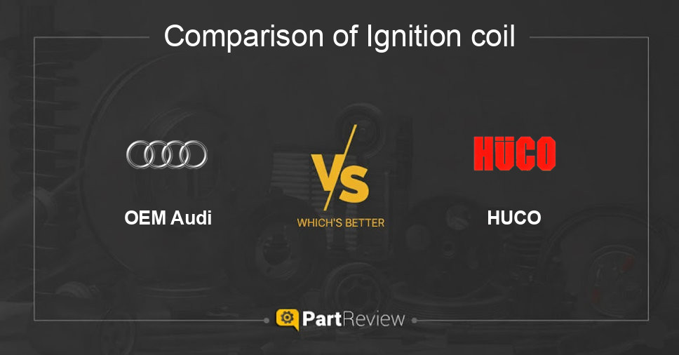 Comparison of ignition coil OEM Audi and HUCO