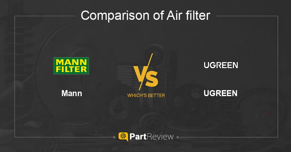 Comparison of air filter Mann and UGREEN