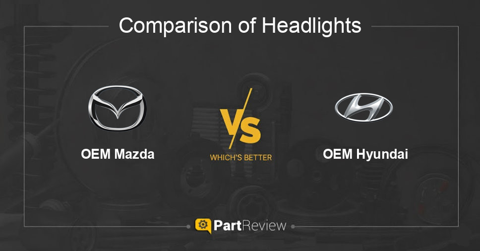 Comparison of headlights OEM Mazda and OEM Hyundai