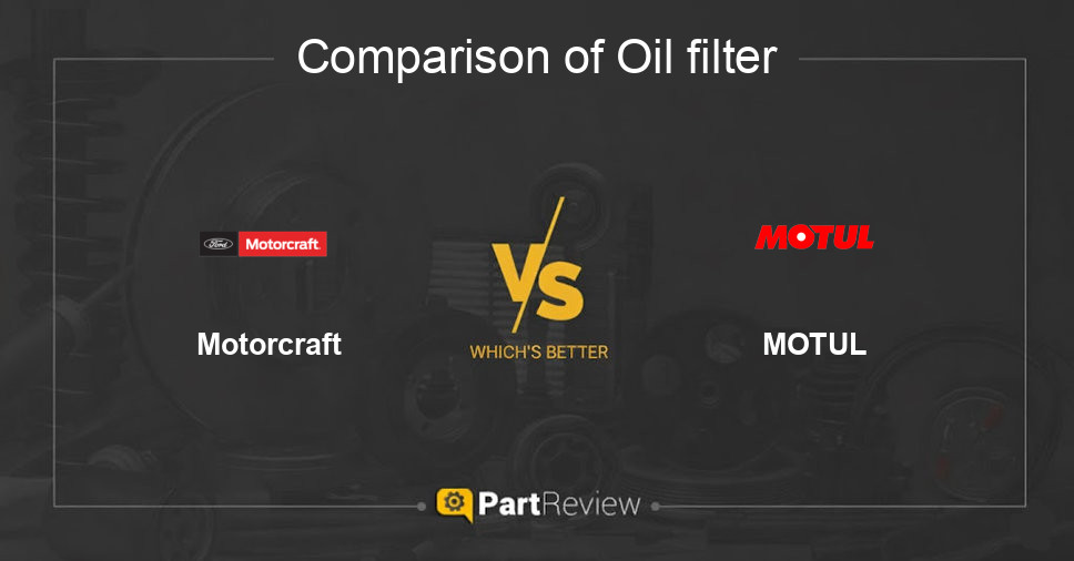 Comparison of oil filter Motorcraft and MOTUL