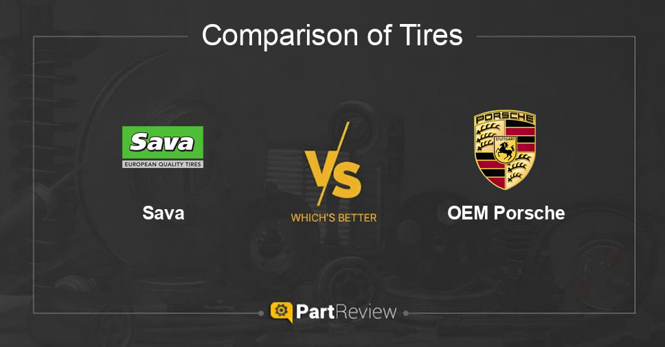 Comparison of tires Sava and OEM Porsche