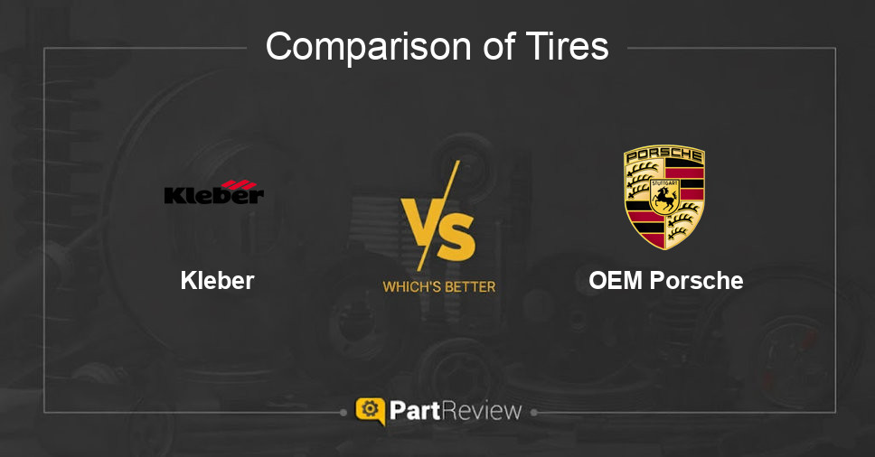 Comparison of tires Kleber and OEM Porsche