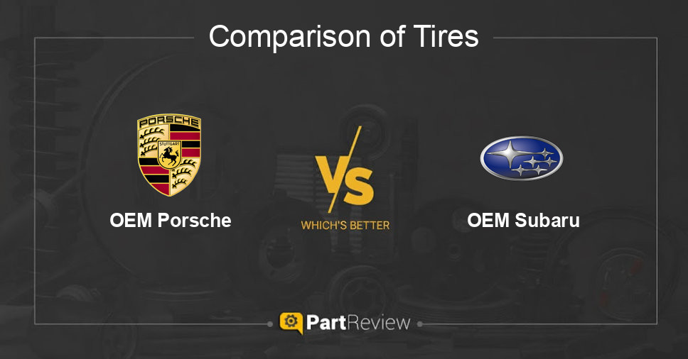 Comparison of tires OEM Porsche and OEM Subaru
