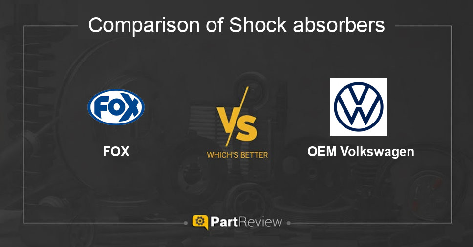 Comparison of shock absorbers FOX and OEM Volkswagen