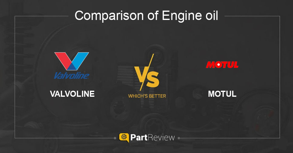 Comparison of engine oil VALVOLINE and MOTUL