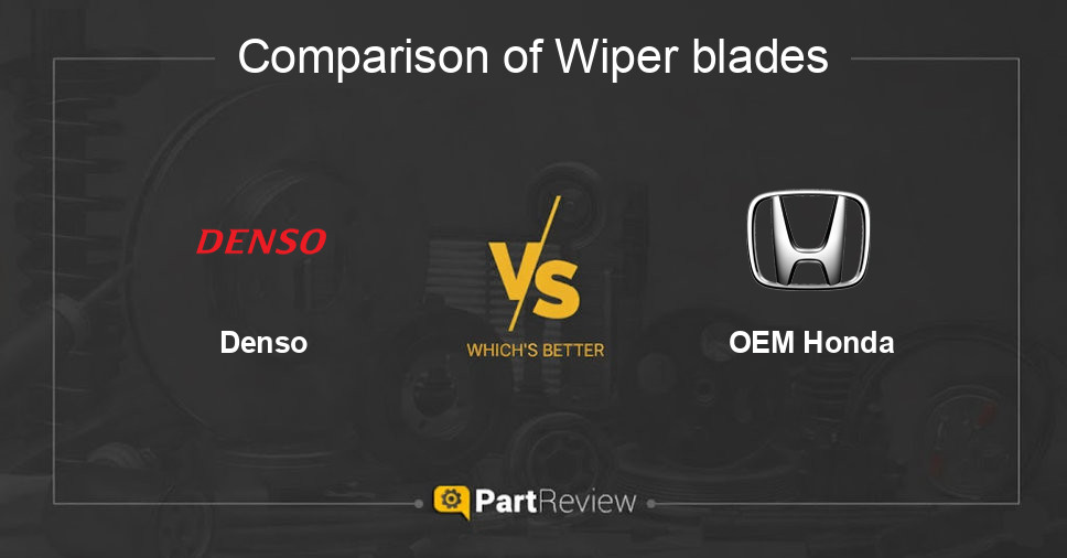 Comparison of wiper blades Denso and OEM Honda