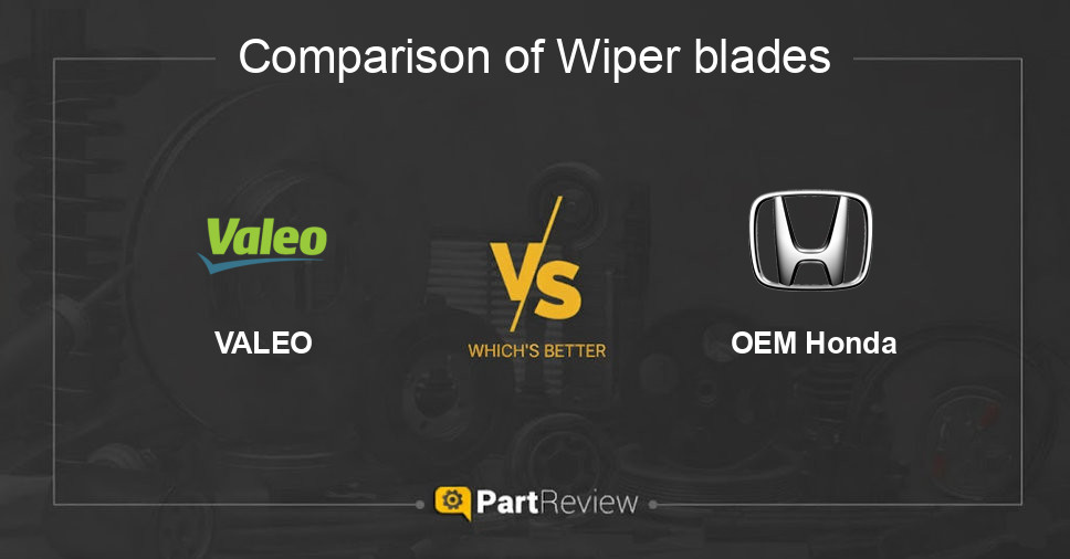 Comparison of wiper blades VALEO and OEM Honda