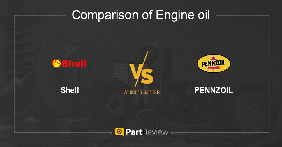 Comparison of engine oil Shell and PENNZOIL